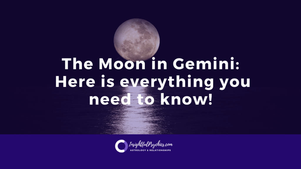 What does it mean to have the Moon in Gemini?