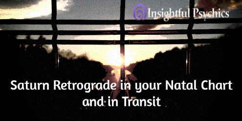 Saturn Retrograde in your Natal Chart