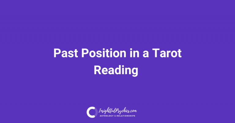 Past Position in a Tarot Reading
