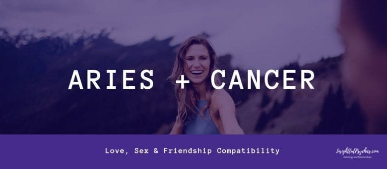 Aries and Cancer Compatibility: Sex, Love, and Friendship