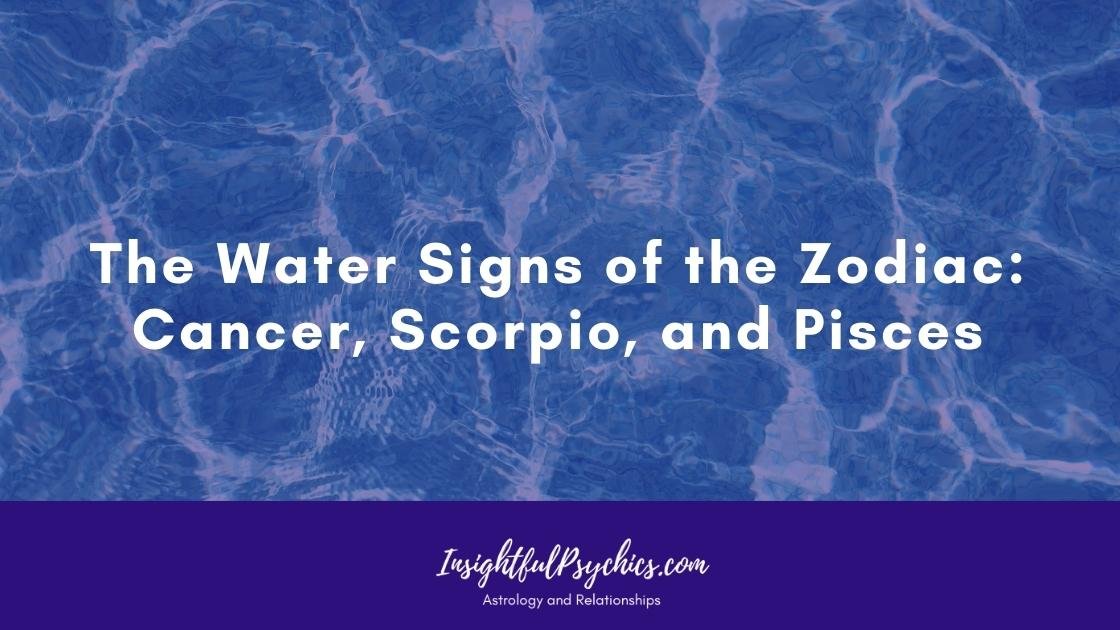 Water Signs of the Zodiac