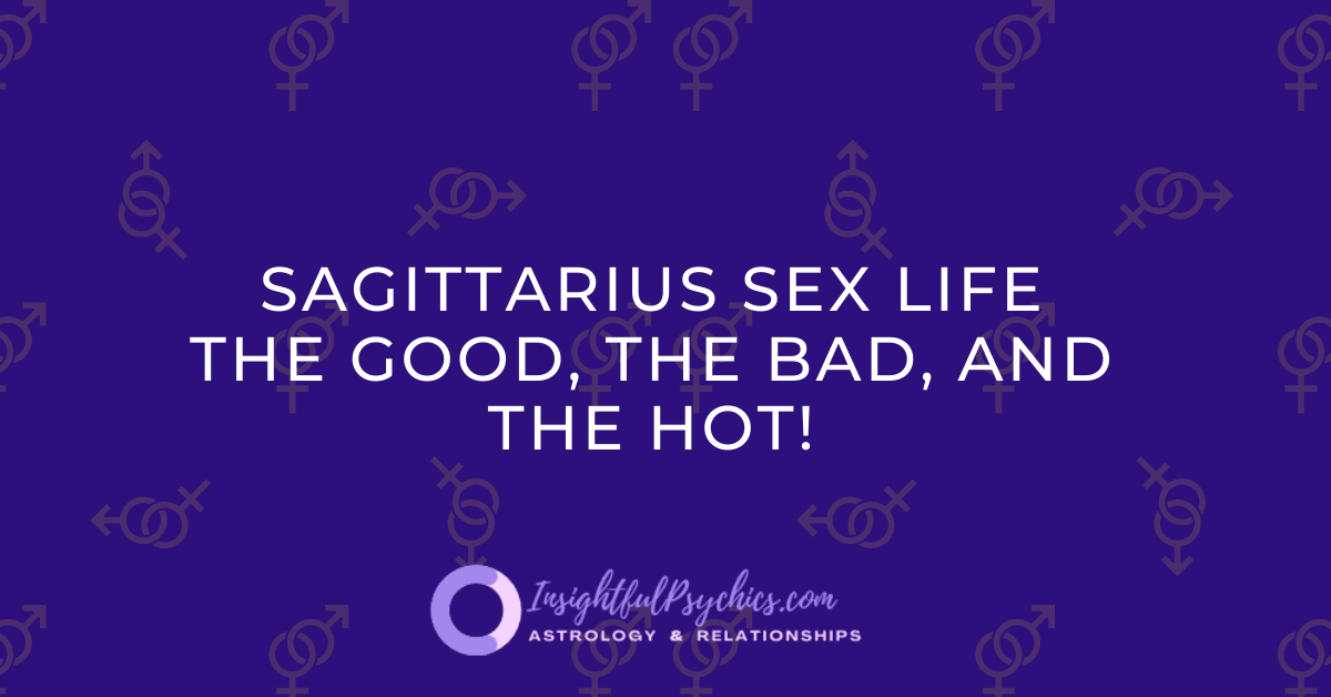 Sagittarius Sex life