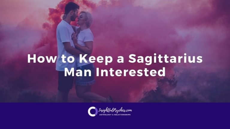 How do you Keep Your Sagittarius Man Interested?