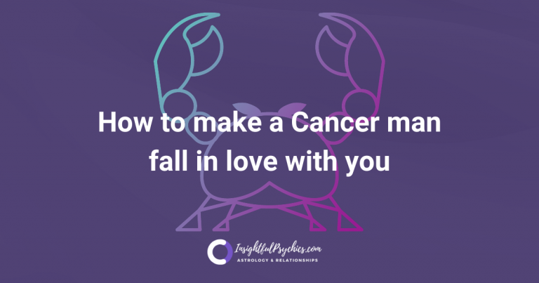 5 Ways to Make a Cancer Man Fall in Love With You